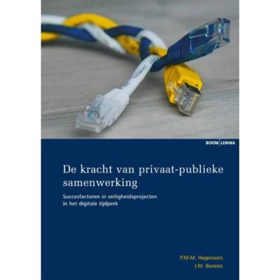 De kracht van privaat-publieke samenwerking (Paperback)