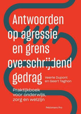 Antwoorden op agressie en grensoverschrijdend gedrag (Paperback)