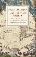 Naar het aards paradijs - Roelof van Gelder - eBook (9789460036606) - thumbnail