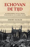 Echo van de tijd - Jeremy Eichler - ebook - thumbnail