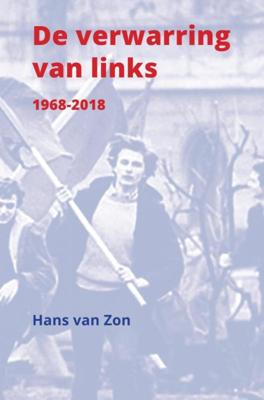 De verwarring van links - Hans van Zon - Paperback (9789402174045)