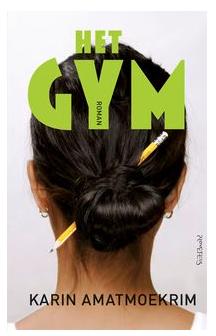 Het gym - Karin Amatmoekrim - ebook