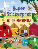 Super Stickerpret - Op de boerderij - Paperback (9789044758726) - thumbnail