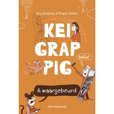Keigrappig en waargebeurd (Paperback)