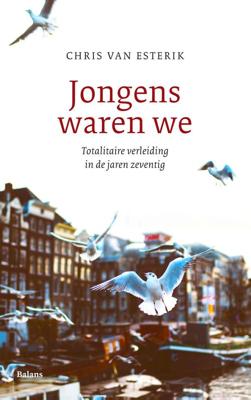 Jongens waren we - Chris van Esterik - ebook