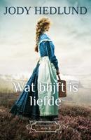 Wat blijft is liefde - Jody Hedlund - eBook (9789043531160) - thumbnail