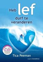 Heb lef, durf te veranderen (Paperback) - thumbnail