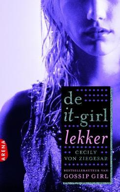 Lekker - Cecily von Ziegesar - ebook