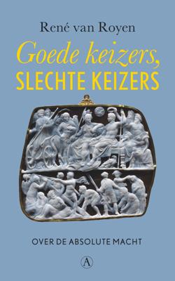 Goede keizers, slechte keizers - René van Royen - ebook