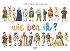 Wie ben ik? - Peter-Paul Rauwerda - Hardcover (9789021423296)