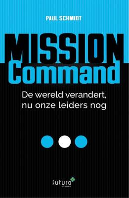 Mission Command - Paul Schmidt - eBook (9789492939210)