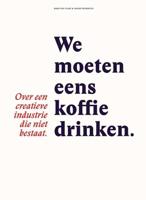 We moeten eens koffie drinken - Jozien Wijkhuijs, Koen van Vliet - Paperback (9789463010078) - thumbnail
