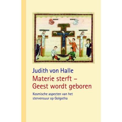 Materie sterft - Geest wordt geboren (Hardback)