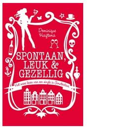 Spontaan, leuk & gezellig - Dominique Haijtema - eBook (9789044962888)
