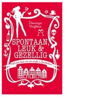 Spontaan, leuk & gezellig - Dominique Haijtema - eBook (9789044962888) - thumbnail