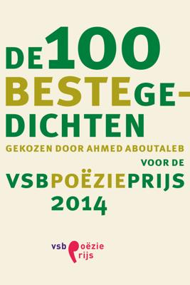 De 100 beste gedichten - Ahmed Aboutaleb - ebook