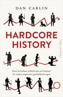 Hardcore History - Dan Carlin - eBook (9789402758917) - thumbnail