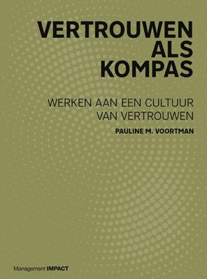 Vertrouwen als kompas - Pauline M. Voortman - ebook