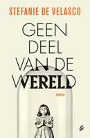 Geen deel van de wereld - Stefanie de Velasco - eBook (9789044979435) - thumbnail