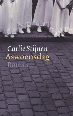 Aswoensdag - Carlie Stijnen - eBook (9789029578042)