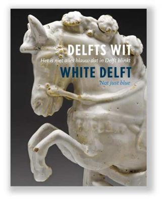 Delfts Wit - Hardcover (9789491196706) Delfts Wit - Hardcover (9789491196706)