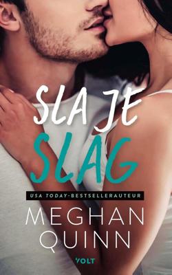Sla je slag - Meghan Quinn - ebook