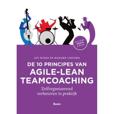 De 10 principes van agile-lean teamcoaching (Paperback)
