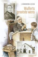 Wulferts grootste wens - J. Kranendonk-Gijssen - ebook - thumbnail