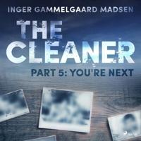 The Cleaner 5: You're Next - thumbnail