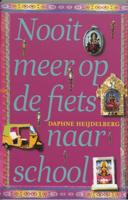 Nooit meer op de fiets naar school - Daphne Heijdelberg - eBook (9789048804283) - thumbnail