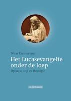 Het Lucasevangelie onder de loep (Paperback) - thumbnail