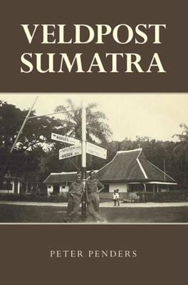Veldpost Sumatra (Paperback) Veldpost Sumatra (Paperback)
