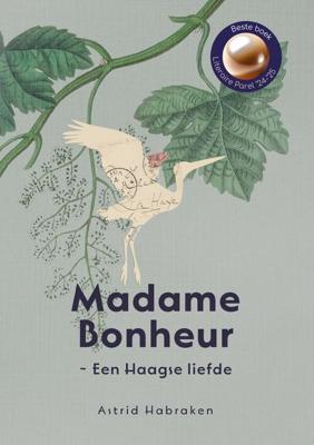 Madame Bonheur - Astrid Habraken - ebook