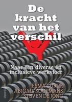 De kracht van het verschil - Esma Curuk, Steven de Jong, Abigail Koopmans - ebook - thumbnail