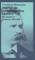 Afgemat als een eendagsvlieg bij avond - Friedrich Nietzsche - eBook (9789029582377) - thumbnail