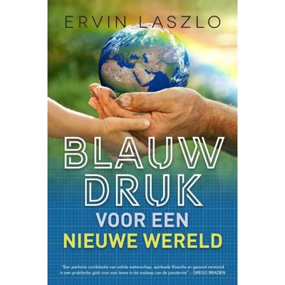 Blauwdruk voor een nieuwe wereld (Paperback) Blauwdruk voor een nieuwe wereld (Paperback)