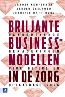 Briljante businessmodellen in de zorg - - ebook - thumbnail