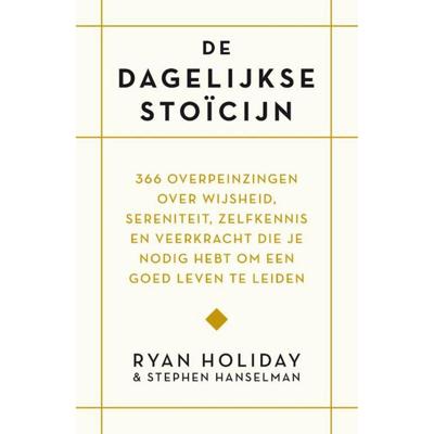 De dagelijkse stoïcijn De dagelijkse stoïcijn