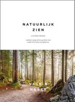 Natuurlijk zien en de Bates Methode - Saskia Naber - Hardcover (9789081431873) - thumbnail