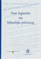 Naar beginselen van behoorlijke politiezorg - C.P.M. Cleiren, E.R. Muller, M.J. Dubelaar - Hardcover (9789035240469) - thumbnail
