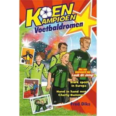 Koen Kampioen - Voetbaldromen