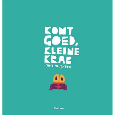Gottmer Uitgevers Groep Komt goed, kleine krab