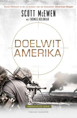 Doelwit Amerika - Scott McEwen, Thomas Koloniar - ebook