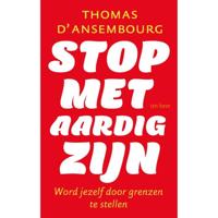 Stop met aardig zijn (Paperback) - thumbnail