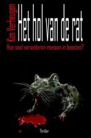 Het hol van de rat - Kim Verheugen - eBook (9789464182514) - thumbnail
