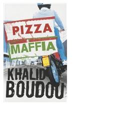 Pizzamaffia - Khalid Boudou - ebook