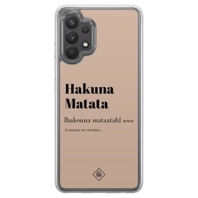 Samsung Galaxy A32 4G hybride hoesje - Hakuna matata Samsung Galaxy A32 4G hybride hoesje - Hakuna matata