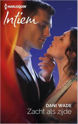 Zacht als zijde - Dani Wade - ebook