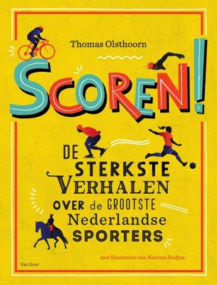 Scoren! - Thomas Olsthoorn - ebook