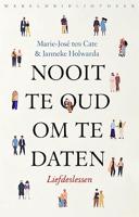 Nooit te oud om te daten - Marie-José ten Cate, Janneke Holwarda - ebook - thumbnail